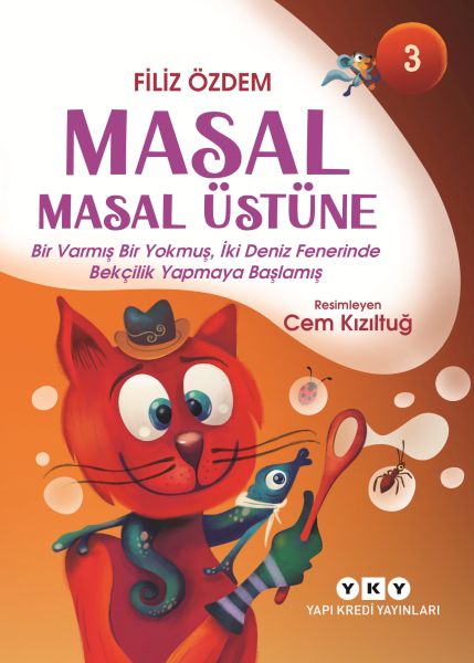 Masal Masal Üstüne – 3 Bir Varmış Bir Yokmuş, İki Deniz Fenerinde Bekçilik Yapmaya Başlamış