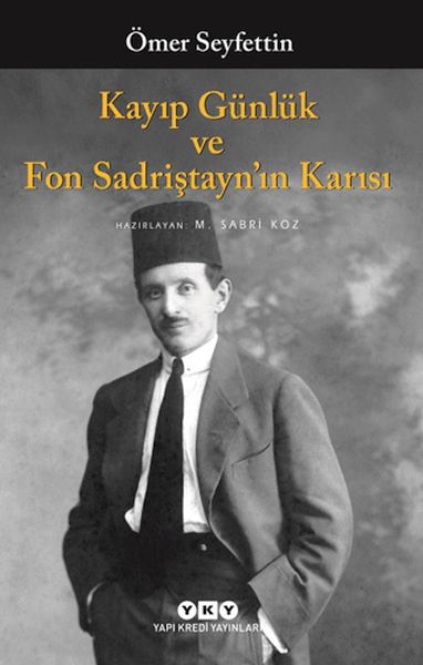Kayıp Günlük ve Fon Sadriştayn’ın Karısı Kayıp Günlük ve Fon Sadriştayn’ın Karısı