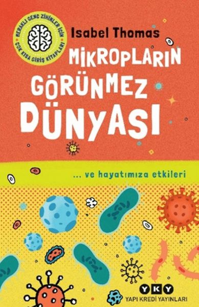Mikropların Görünmez Dünyası
