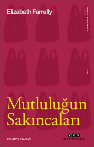 Mutluluğun Sakıncaları Mutluluğun Sakıncaları