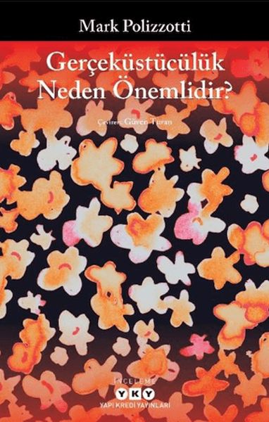 Gerçeküstücülük Neden Önemlidir? Gerçeküstücülük Neden Önemlidir?