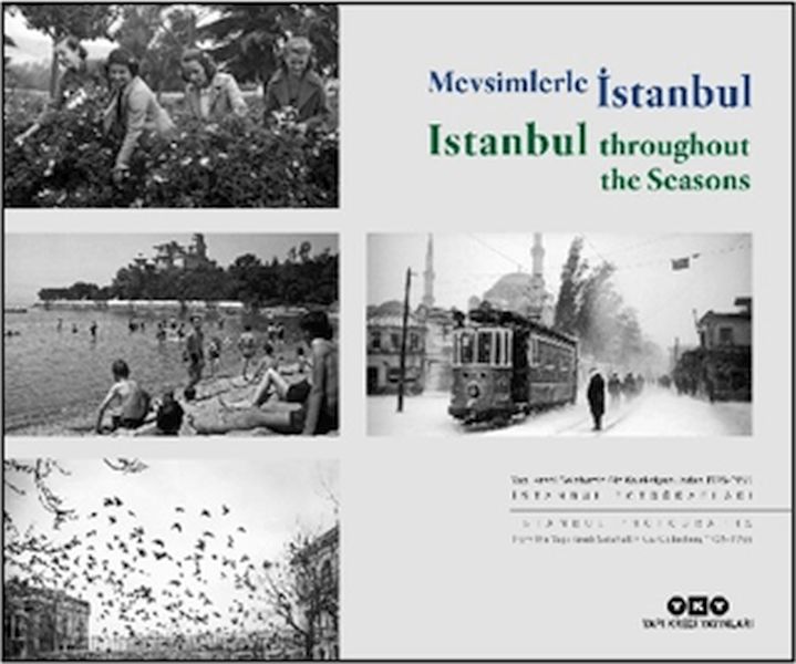Mevsimlerle İstanbul / Istanbul throughout the Seasons (Türkçe - İngilizce)