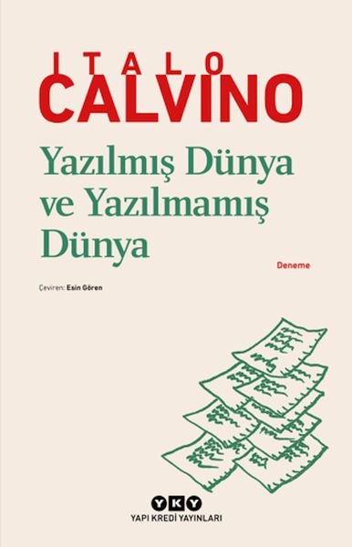 Yazılmış Dünya ve Yazılmamış Dünya