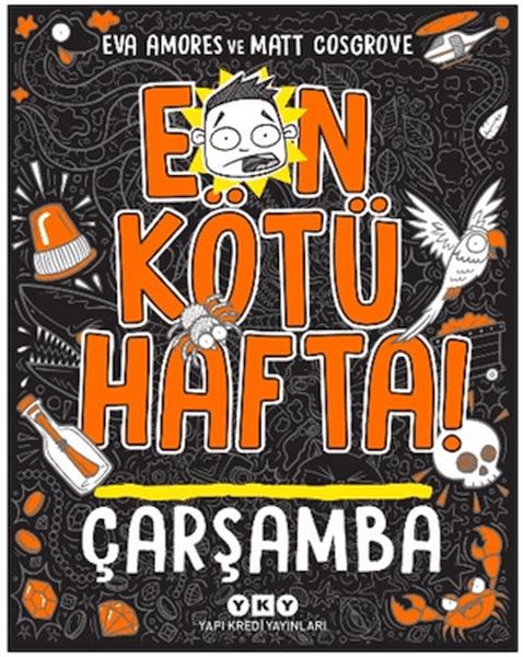 En Kötü Hafta! Çarşamba