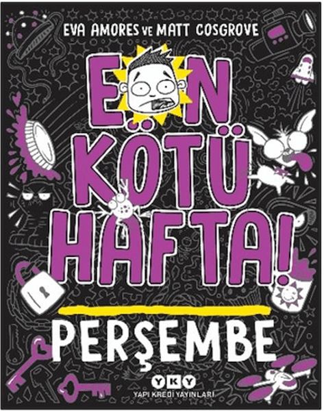 En Kötü Hafta! - Perşembe