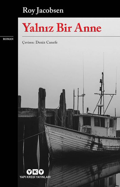 Yalnız Bir Anne