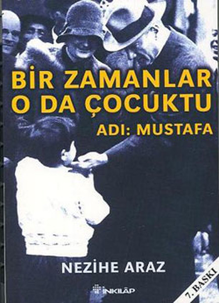 Bir Zamanlar O da Çocuktu - Adı Mustafa