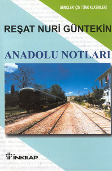 Anadolu Notları Gençler İçin Anadolu Notları Gençler İçin