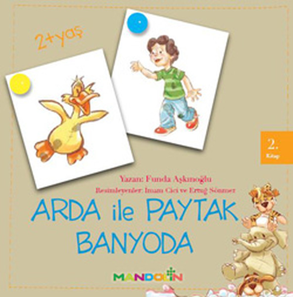 Arda ile Paytak Banyoda-2. Kitap Arda ile Paytak Banyoda-2. Kitap