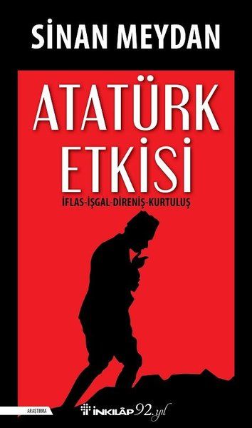 Atatürk Etkisi Atatürk Etkisi