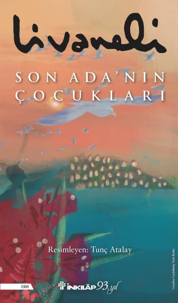 Son Ada’nın Çocukları - Ciltli Son Ada’nın Çocukları - Ciltli