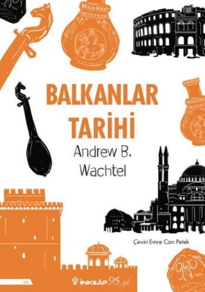 Balkanlar Tarihi Balkanlar Tarihi