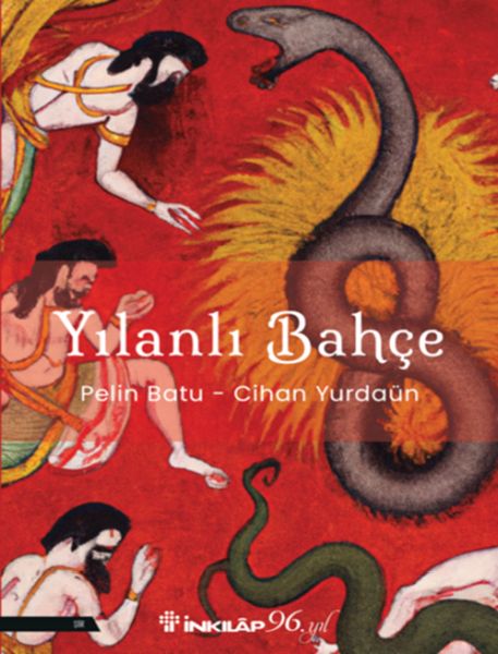 Yılanlı Bahçe Yılanlı Bahçe