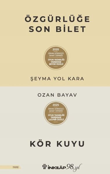 Özgürlüğe Son Bilet - Kör Kuyu