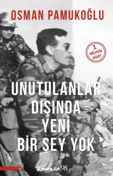 Unutulanlar Dışında Yeni Bir Şey Yok