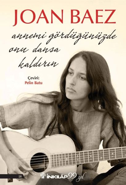 Annemi Gördüğünüzde Onu Dansa Kaldırın