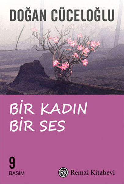 Bir Kadın Bir Ses Bir Kadın Bir Ses