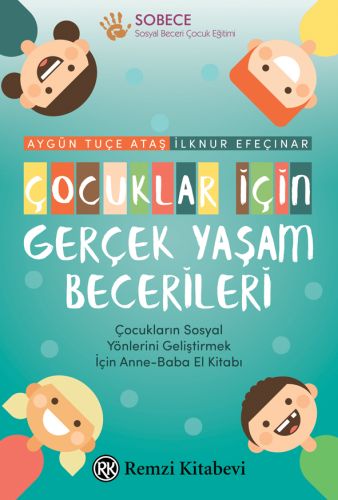Çocuklar İçin Gerçek Yaşam Becerileri Çocuklar İçin Gerçek Yaşam Becerileri