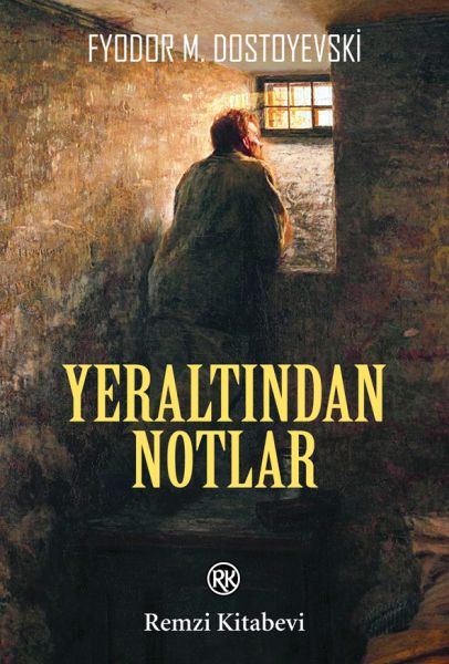 Yeraltından Notlar Yeraltından Notlar