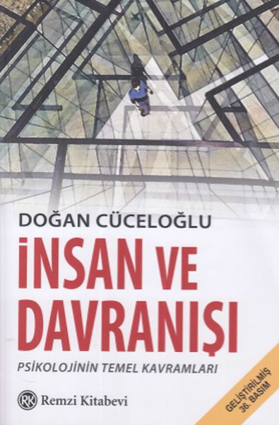 İnsan ve Davranışı İnsan ve Davranışı