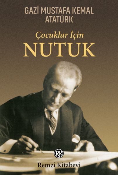 Çocuklar İçin Nutuk Çocuklar İçin Nutuk