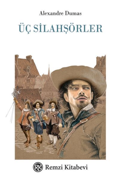 Üç Silahşörler Üç Silahşörler