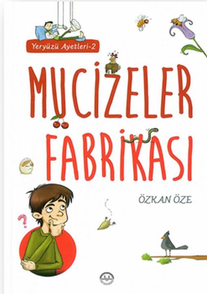 Mucizeler Fabrikası Mucizeler Fabrikası