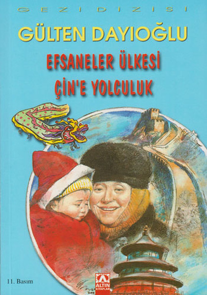 Efsaneler Ülkesi Çine Yolculuk Efsaneler Ülkesi Çine Yolculuk