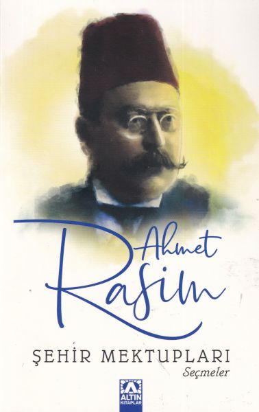 Şehir Mektupları -Seçmeler Şehir Mektupları -Seçmeler