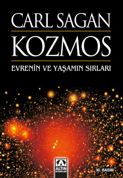 Kozmos - Evrenin ve Yaşamın Sırları Kozmos - Evrenin ve Yaşamın Sırları
