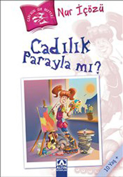 Cadılık Parayla Mı? Cadılık Parayla Mı?