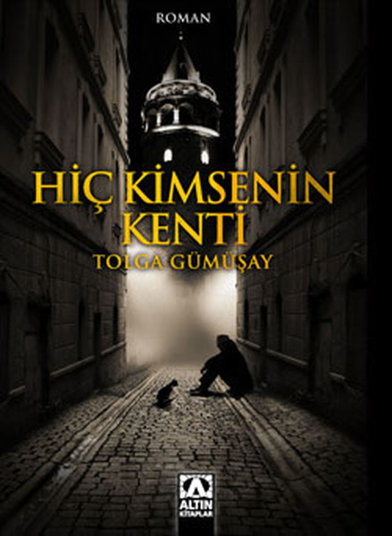 Hiç Kimsenin Kenti Hiç Kimsenin Kenti