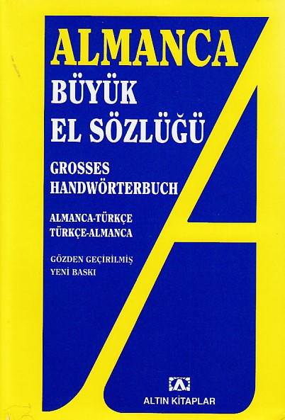 Almanca Büyük El Sözlüğü Almanca Büyük El Sözlüğü