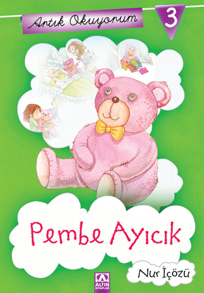 Artık Okuyorum 3 - Pembe Ayıcık Artık Okuyorum 3 - Pembe Ayıcık