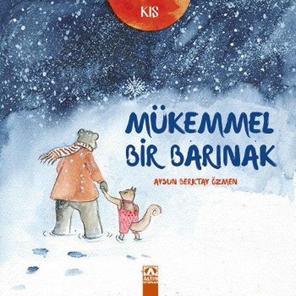 Kış - Mükemmel Bir Barınak Kış - Mükemmel Bir Barınak