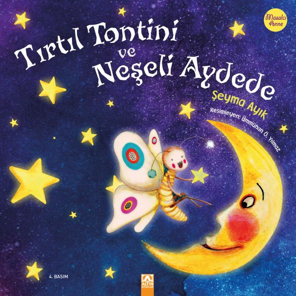 Tırtıl Tontini ve Neşeli Aydede Tırtıl Tontini ve Neşeli Aydede