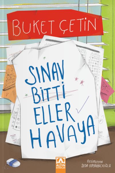Sınav Bitti Eller Havaya Sınav Bitti Eller Havaya