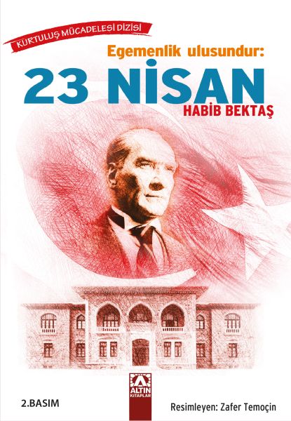 Egemenlik Ulusundur 23 Nisan Egemenlik Ulusundur 23 Nisan