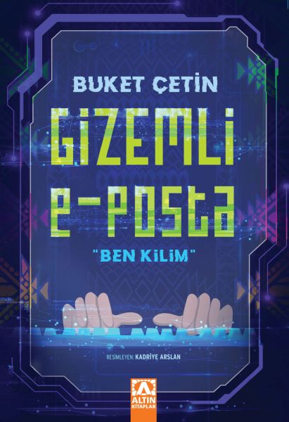 Gizemli E - Posta Ben Kilim