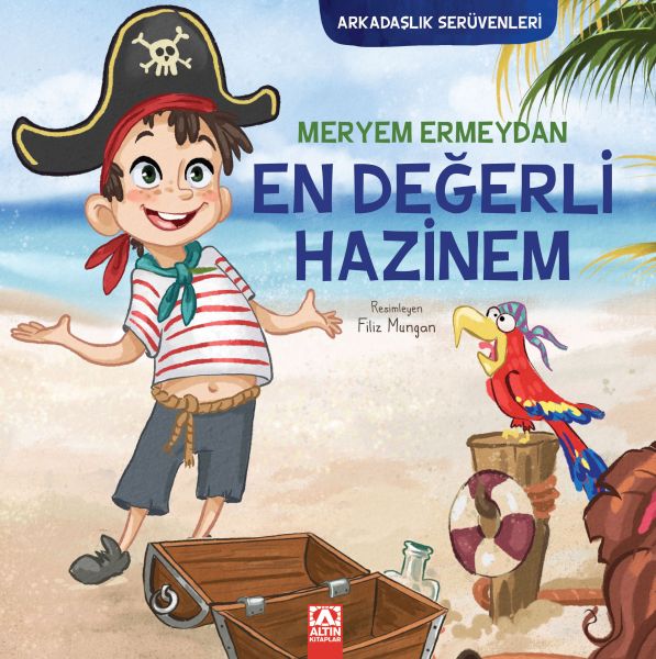 Arkadaşlık Serüvenleri - En Değerli Hazinem Arkadaşlık Serüvenleri - En Değerli Hazinem
