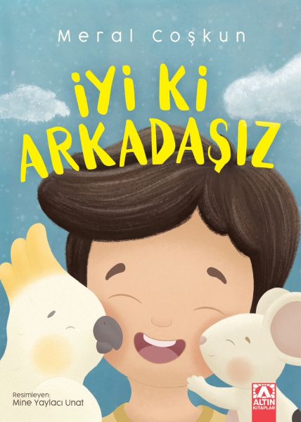 İyi ki Arkadaşız