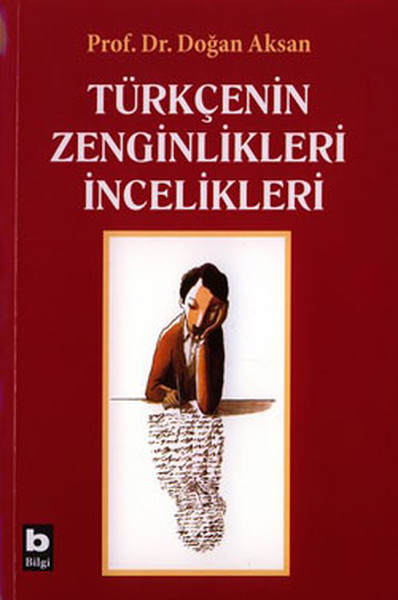 Türkçenin Zenginlikleri İncelikleri Türkçenin Zenginlikleri İncelikleri