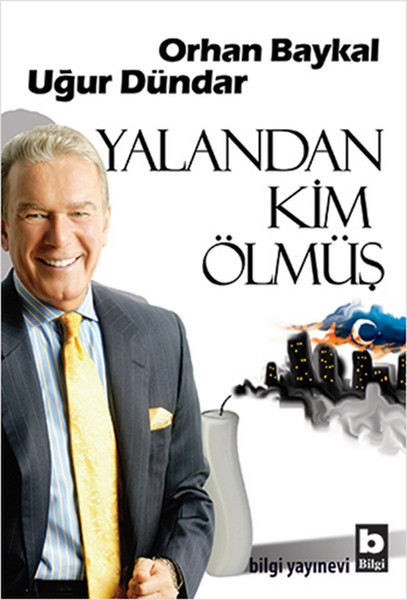 Yalandan Kim Ölmüş Yalandan Kim Ölmüş