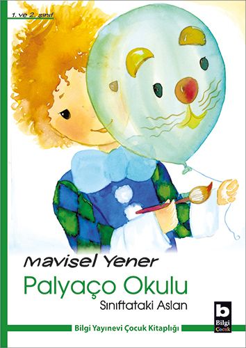 Sınıftaki Aslan / Palyaço Okulu Sınıftaki Aslan / Palyaço Okulu