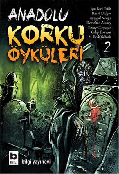 Anadolu Korku Öyküleri - 2 Anadolu Korku Öyküleri - 2
