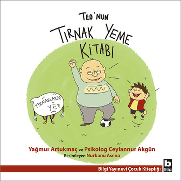 Teo'nun Tırnak Yeme Kitabı Teo'nun Tırnak Yeme Kitabı