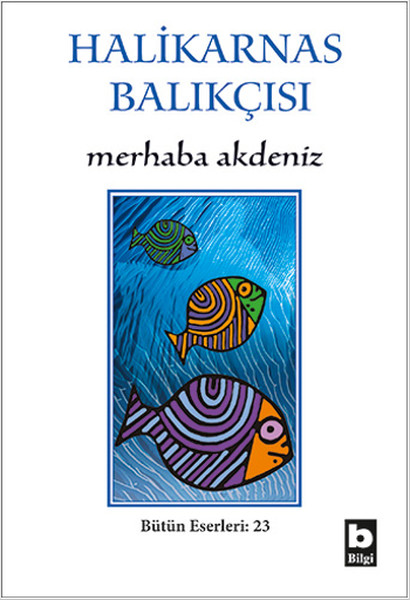 Marhaba Akdeniz - Bütün Eserleri - 23 Marhaba Akdeniz - Bütün Eserleri - 23