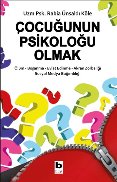 Çocuğunun Psikoloğu Olmak Çocuğunun Psikoloğu Olmak