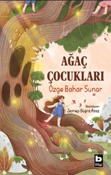 Ağaç Çocukları Ağaç Çocukları