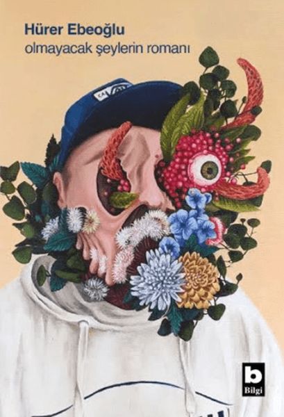 Olmayacak Şeylerin Romanı